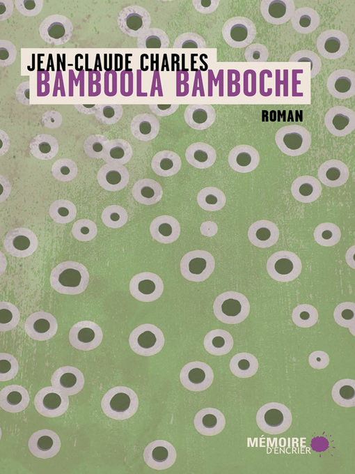 Title details for Bamboola Bamboche by Jean-Claude Charles - Wait list